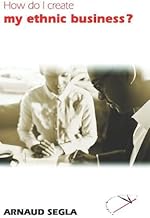 How do I create my ethnic business?