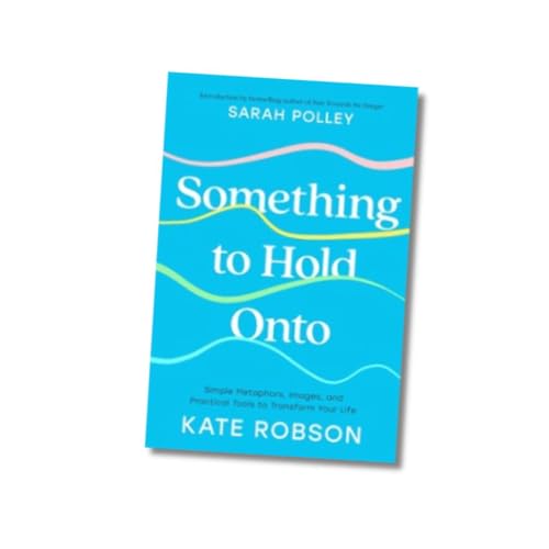 The Magic of Metaphor with Psychotherapist and Author Kate Robson