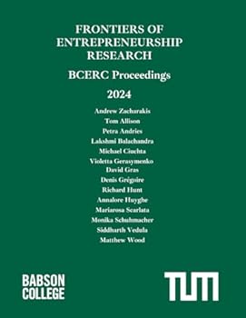 Paperback 2024 Frontiers of Entrepreneurship Research BCERC Proceedings: BCERC Proceedings Book