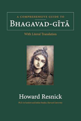 A Comprehensive Guide To Bhagavad-Gītā With Literal Translation