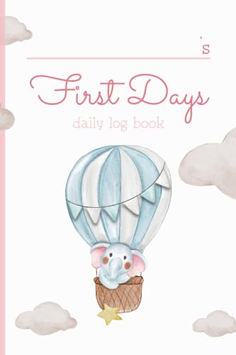 Image of Your Baby Girl's First Days: Daily Log Book