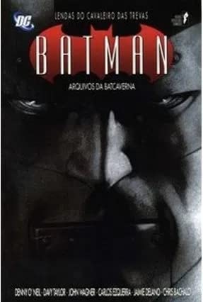 Batman - Lendas do Cavaleiro das Trevas - Arquivos da Batcaverna - Vol. 3