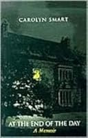 At the End of the Day: A Memoir 1894131169 Book Cover