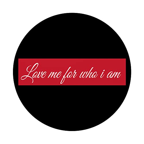 Love me for who I am Love Me Loving Couple PopSockets Swappable PopGrip, Black - Image 3