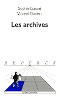 Les archives 2707135690 Book Cover