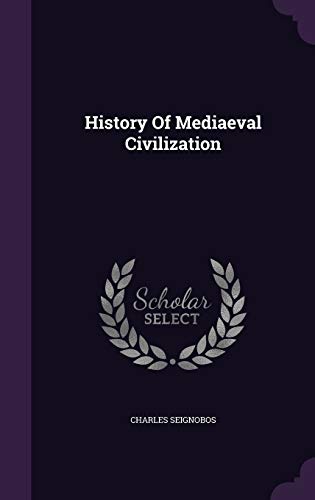 History Of Mediaeval Civilization