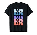 Gift Ideas Rafa tshirt Name