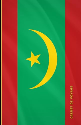 Carnet de voyage Mauritanie: Collection de carnets de voyage drapeaux