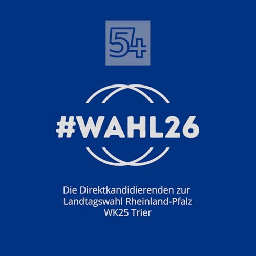 #wahl26 - Landtagswahl RLP - Wahlkreis Trier cover art