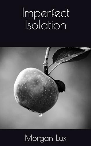 Imperfect Isolation