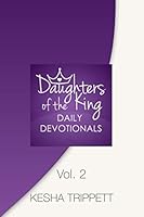 Daughters of the King Daily Devotionals: Volume 2 1099176638 Book Cover