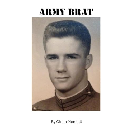 Glenn Mendell's Army Brat episode artwork