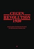  Gegenrevolution 1920: Der Kapp-Lüttwitz-Putsch in Mitteldeutschland