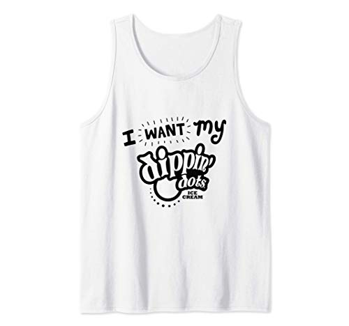 I Want My dippin' dots ice cream…