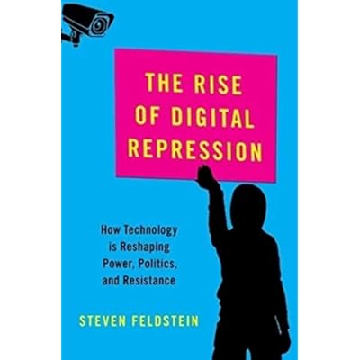 The Rise of Digital Repression