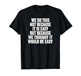 Fun Vintage Sarcastic Saying Outfit Men Women Tees
