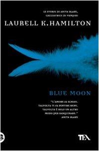 Blue Moon Blue Moon