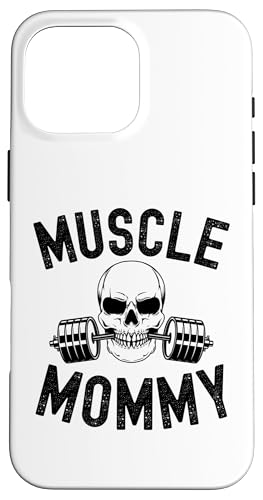 Muscle Mommy EGCgteBO }} N[ XJ W  [NAEg X}zP[X iPhone 16 Pro Max p