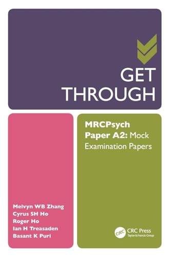 Get Through MRCPsych Paper A2