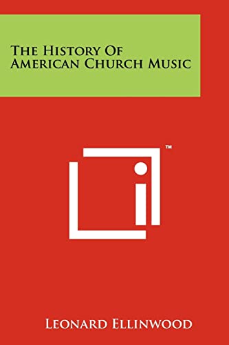 The History Of American Church Music