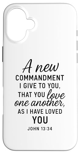 Love One Another John 13:34 ̈ F _ X}zP[X iPhone 16 Plus p