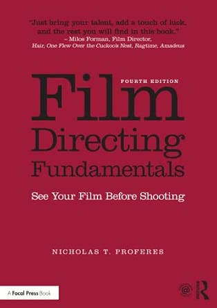 Film Directing Fundamentals: See Your Film Before Shooting 4th Edition-Wow! eBook