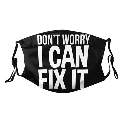 Don't Worry I Can Fix It Adult Dust Mask Adjustable Dust Face with 2 Filter38