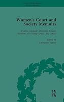 Women's Court and Society Memoirs, Part II Vol 7 1138766232 Book Cover