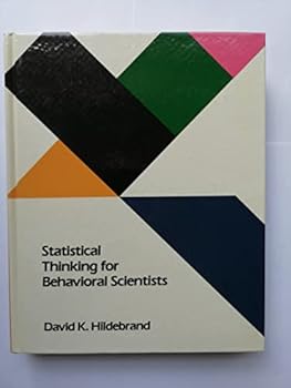 Hardcover Statistical Thinking for Behavioral Scientists Book