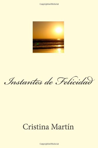 Instantes de Felicidad