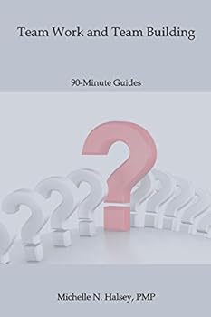 Paperback Team Work and Team Building Book