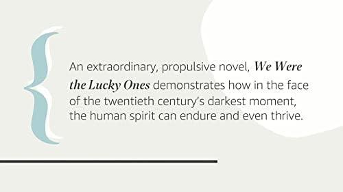 We Were the Lucky Ones