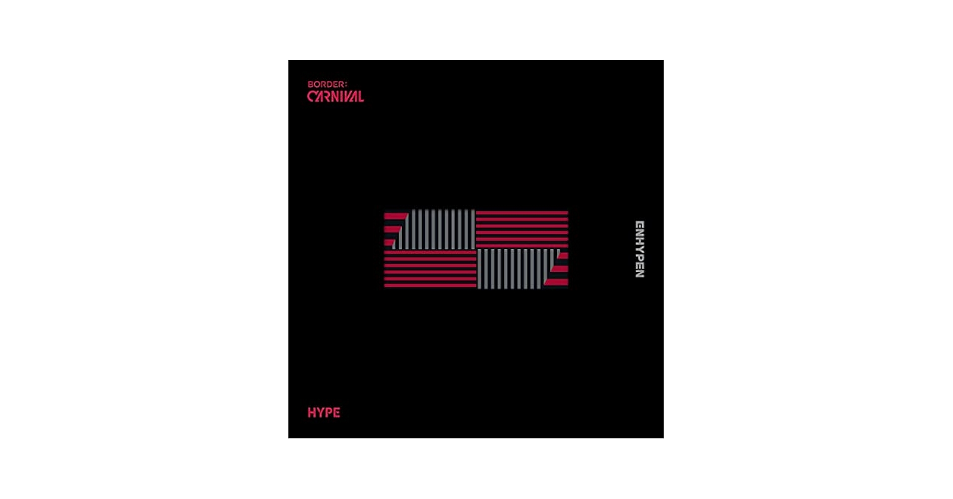 ENHYPEN - BORDER: CARNIVAL [HYPE Version]+OFFICIAL WEVERSE
