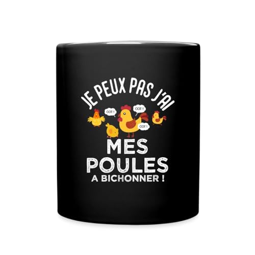 Spreadshirt Je Peux Pas J'Ai Mes Poules Cadeau Jardinier Poule Mug Tasse, taille unique, noir