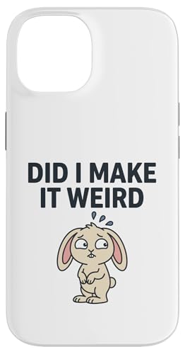 Did I Make It Weird Awkward Bunny Inrovert ���[���AT�V���c �X�}�z�P�[�X iPhone 14 �p