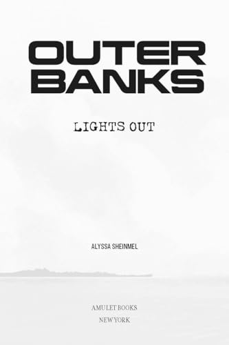 Image of Outer Banks: Lights Out: An Original Novel Based on the Hit Netflix Series