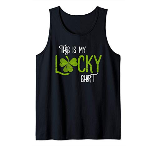 This is My Lucky Shirt Irish Funny St. Patrick's Day Ireland Canotta