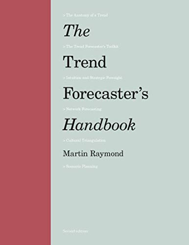 Cover of The Trend Forecaster's Handbook: Second Edition