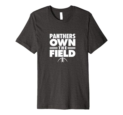 31l0nIOd2nL._SL500_ Portland Panthers Own the Field Premium T-Shirt