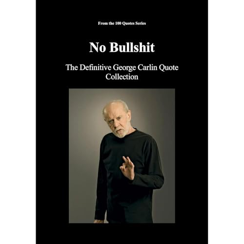 No Bullshit Audiobook By Spencer 100 Quotes Series cover art