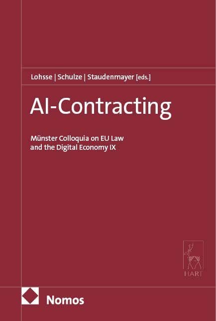 AI-Contracting: Münster Colloquia on EU Law and the Digital Economy IX