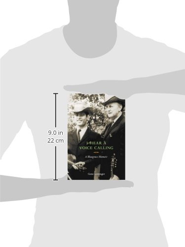 I Hear a Voice Calling: A Bluegrass Memoir
