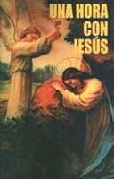 Una Hora Con Jesus 1579183468 Book Cover
