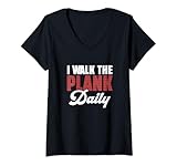 Damen Lustiger Schiffshändler „I Walk The Plank Daily“ an Deck T-Shirt mit V-Ausschnitt
