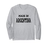 Cool Made Argentina Shirt Born in Argentina Long Sleeve T-Shirt