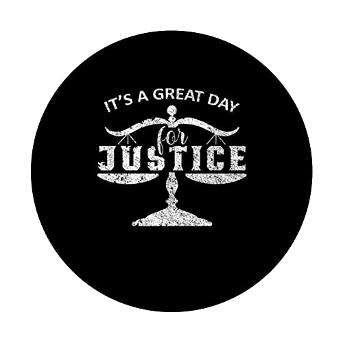 Great Day For Justice Lawyer Law Firm Advocate PopSockets Swappable PopGrip, Black - Image 3