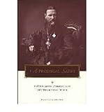By Nadieszda Kizenko ( Author ) [ Prodigal Saint: Father John of Kronstadt and the Russian People Penn State Series in Lived Religious Experience By May-2000 Paperback