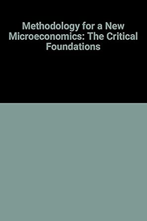 Methodology for a New Microeconomics: The Critical Foundations New Edition book cover