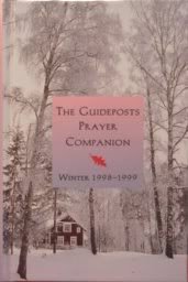 Hardcover The Guideposts Prayer Companion - Winter 1998 - 1999 Book
