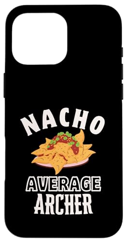 Nacho Average Archer Cinco De Mayo �ʔ����M�t�g �i�`���X �X�}�z�P�[�X iPhone 16 Pro Max �p